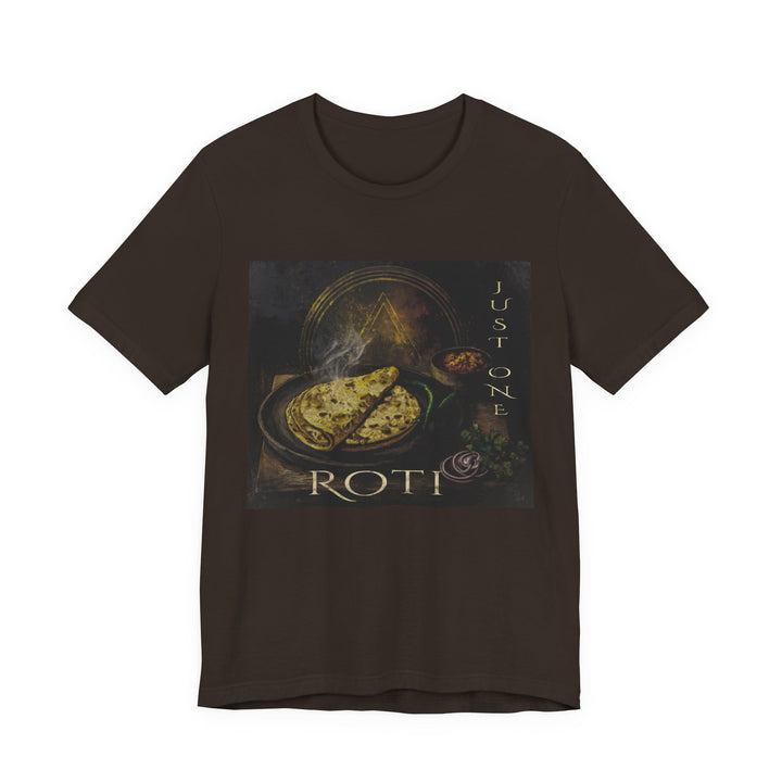 Just One Roti Tee – Vintage Indian Flatbread Foodie Graphic Tee