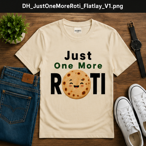 Just One More Roti Tee