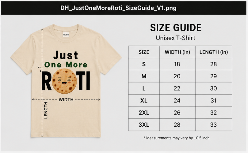 Just One More Roti Tee